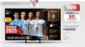 Oferta de Hisense - Mini Led 50 por 599€ en Tien 21