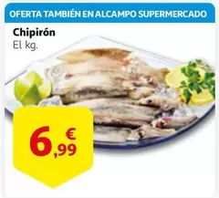 Oferta de Alcampo - Chipirón por 6,99€ en Alcampo