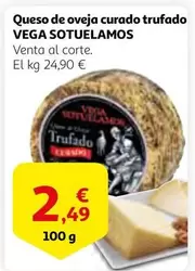 Oferta de Vega Sotuelamos - Queso De Oveja Curado Trufado por 2,49€ en Alcampo