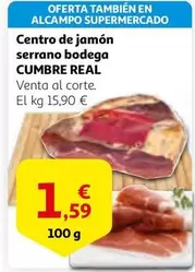 Oferta de Cumbre real - Centro De Jamón Serrano Bodega por 1,59€ en Alcampo