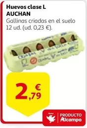 Oferta de Auchan - Huevos Clase L por 2,79€ en Alcampo