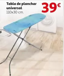 Oferta de Universal - Tabla De Planchar por 39€ en Alcampo