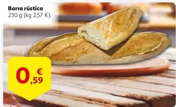 Oferta de Barra Rústica por 0,59€ en Alcampo