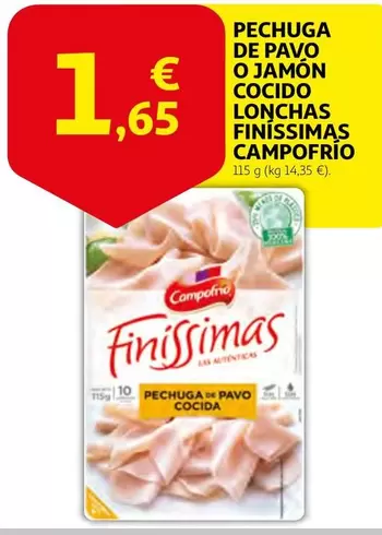 Oferta de Campofrío - Pechuga De Pavo O Jamon Cocido Lonchas Finissimas por 1,65€ en Alcampo