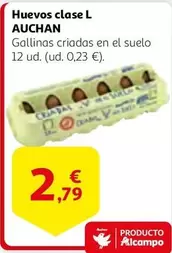 Oferta de Auchan - Huevos Clase L por 2,79€ en Alcampo