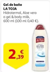 Oferta de La Toja - Gel De Bano por 2,39€ en Alcampo