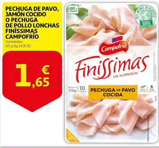 Oferta de Campofrío - Pechuga De Pavo, Jamon Cocido O Pechuga De Pollo Lonchas Finíssimas por 1,65€ en Alcampo