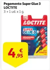 Oferta de Loctite - Pegamento Super Glue 3 por 4,95€ en Alcampo