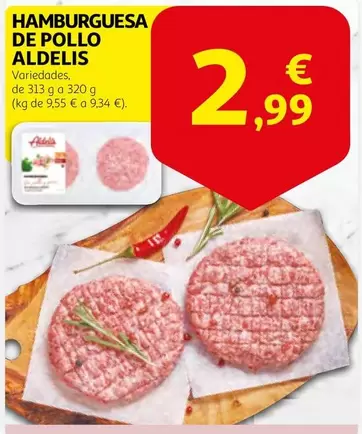 Oferta de Aldelis - Hamburguesa De Pollo por 2,99€ en Alcampo