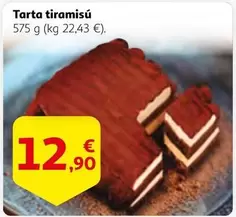 Oferta de Tarta Tiramisu por 12,9€ en Alcampo