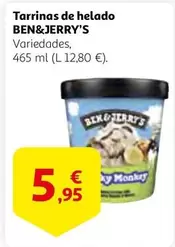 Oferta de Ben & Jerry's - Tarrinas De Helado por 5,95€ en Alcampo