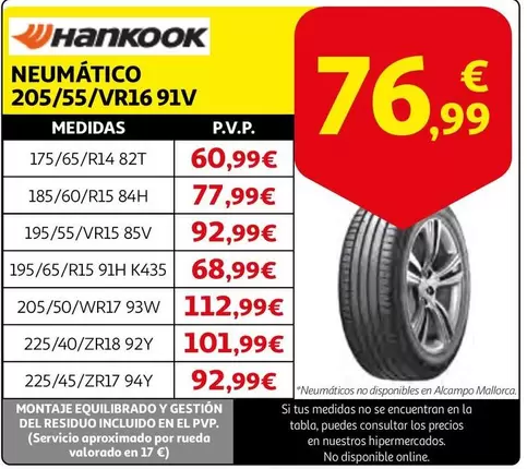 Oferta de Hankook - Neumatico 205/55 Vr16 91v por 76,99€ en Alcampo