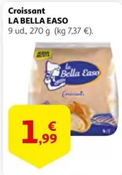 Oferta de La Bella Easo - Croissant por 1,99€ en Alcampo