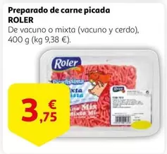 Oferta de Roler - Preparado De Carne Picada por 3,75€ en Alcampo
