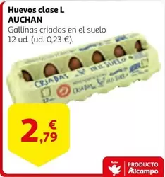 Oferta de Auchan - Huevos Clase L por 2,79€ en Alcampo