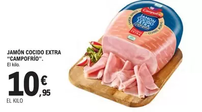 Oferta de Campofrío - Jamon Cocido Extra por 10,95€ en E.Leclerc