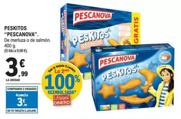 Oferta de Pescanova - Peskitos por 3,99€ en E.Leclerc
