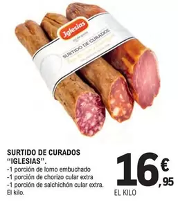 Oferta de Iglesias - Surtido De Curados por 16,95€ en E.Leclerc
