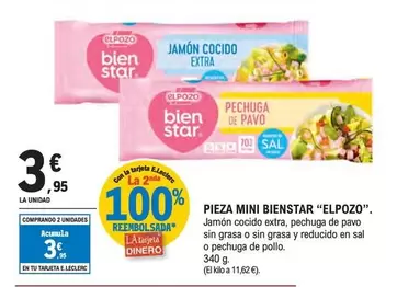 Oferta de Elpozo - Pieza Mini Bienstar por 3,95€ en E.Leclerc