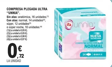 Oferta de Unnia - Compresa Plegada Ultra por 0,72€ en E.Leclerc