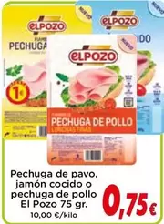 Oferta de Elpozo - Pechuga De Pavo, Jamón Cocido O Pechuga De Pollo por 0,75€ en Proxi