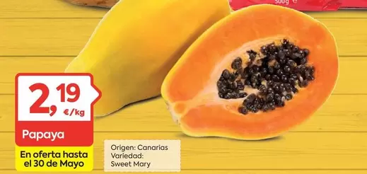 Oferta de Origen - Papaya por 2,19€ en Suma Supermercados