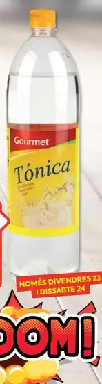Oferta de Gourmet - Tonica en Suma Supermercados