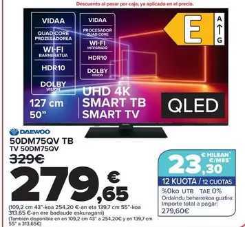 Oferta de Daewoo - Tv 50DM75QV por 279,65€ en Carrefour