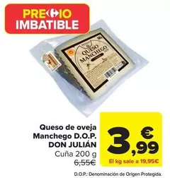 Oferta de Don Julián - Queso De Oveja Manchego D.O.P  por 3,99€ en Carrefour