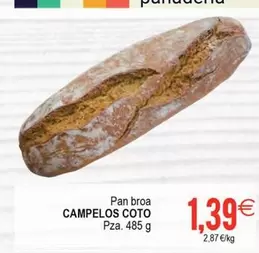 Oferta de Campelos Do Coto - Pan Broa por 1,39€ en Supermercados Aquí