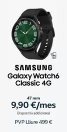 Oferta de Samsung - Galaxy Watch6 Classic 4G en Movistar