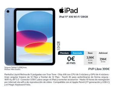 Oferta de Premium - Ipad 11" A16 Wi-fi 128gb por 1,93€ en Movistar