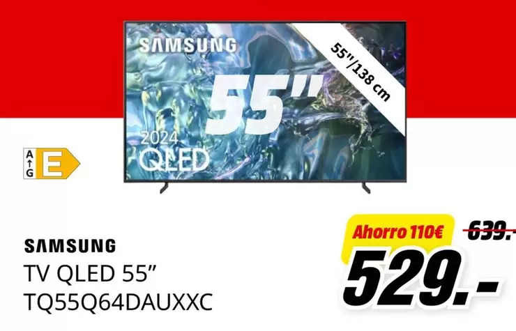 Oferta de Samsung - Tv Qled 55" Tq55q64dauxxc por 529€ en MediaMarkt