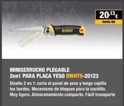 Oferta de Dewalt - Miniserrucho Plegable 2 En 1 Para Placa Yeso por 20,13€ en Ferri