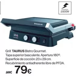 Oferta de Taurus - Grill Bistro Gourmet por 79€ en Hipercor