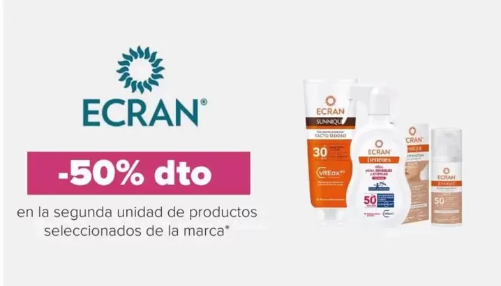 Oferta de Ecran - En La Segunda Unidad De Productos Seleccionados De La Marca en Druni