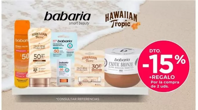Oferta de Babaria/ Hawaiian Tropic - +Regalo en Marvimundo