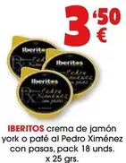 Oferta de Ibéritos - Crema De Jamón York O Paté Al Pedro Ximénez Con Pasas por 3,5€ en Top Cash