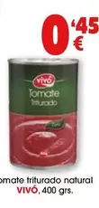 Oferta de Vivó - Tomate Triturado Natural por 0,45€ en Top Cash