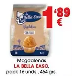 Oferta de La Bella Easo - Magdalenas por 1,89€ en Top Cash