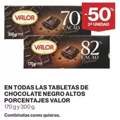 Oferta de Valor - En Todas Las Tabletas De Chocolate Negro Altos Porcentajes en Supercor