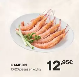 Oferta de Gambón por 12,95€ en Supercor