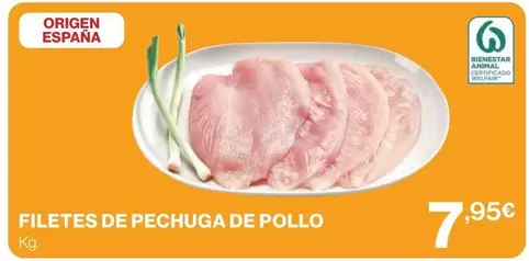 Oferta de Origen - Filetes De Pechuga De Pollo por 7,95€ en Supercor