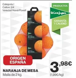 Oferta de El Corte Inglés - Naranja De Mesa por 3,98€ en Supercor