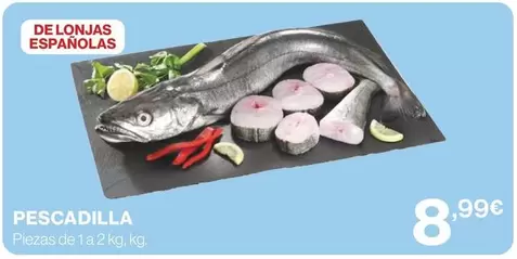Oferta de Pescadilla por 8,99€ en Supercor