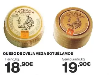 Oferta de Vega - Queso De Oveja  Sotuelamos por 18,9€ en Supercor