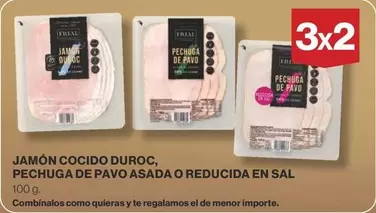 Oferta de Frial - Jamon Cocido Duroc, Pechuga De Pavo Asada O Reducida En Sal en Supercor