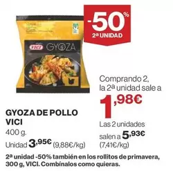 Oferta de VICI - Gyoza De Pollo por 3,95€ en Supercor