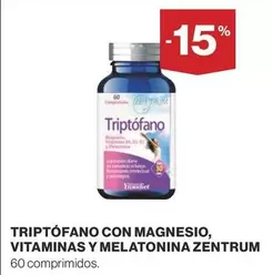Oferta de Triptofano Con Magnesio, Vitaminas Y Melatonina Zentrum en Supercor