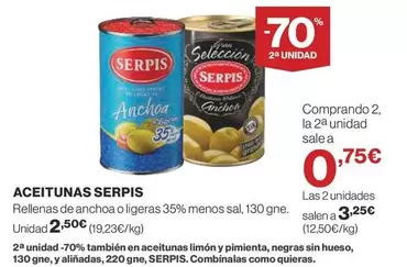 Oferta de Serpis - Aceitunas por 2,5€ en Supercor